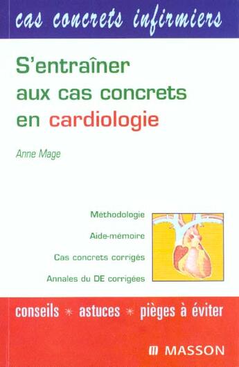 Couverture du livre « S'Entrainer Aux Cas Concrets En Cardiologie » de Anne Mage aux éditions Elsevier-masson