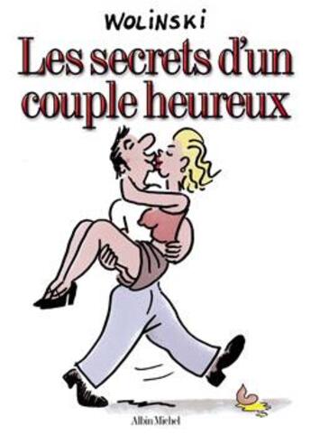 Couverture du livre « Les secrets d'un couple heureux » de Georges Wolinski aux éditions Glenat