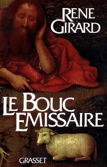 Couverture du livre « Le bouc émissaire » de Rene Girard aux éditions Grasset