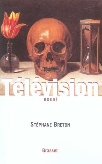 Couverture du livre « Télévision » de Stephane Breton aux éditions Grasset