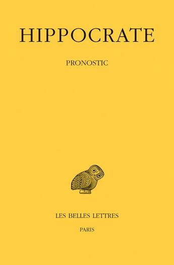 Couverture du livre « Pronostic Tome 3/1 » de Hippocrate aux éditions Belles Lettres