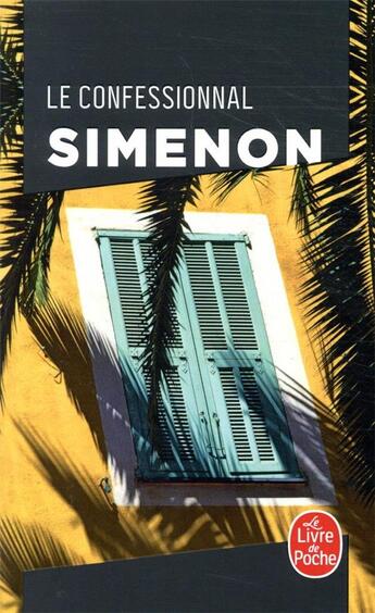 Couverture du livre « Le confessionnal » de Georges Simenon aux éditions Le Livre De Poche