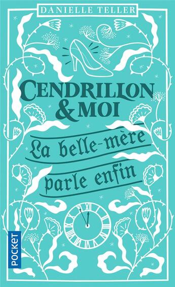 Couverture du livre « Cendrillon et moi » de Danielle Teller aux éditions Pocket