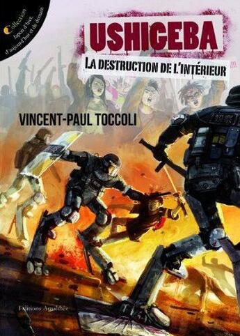 Couverture du livre « Ushigeba La Destruction De L'Interieur » de Toccoli aux éditions Amalthee