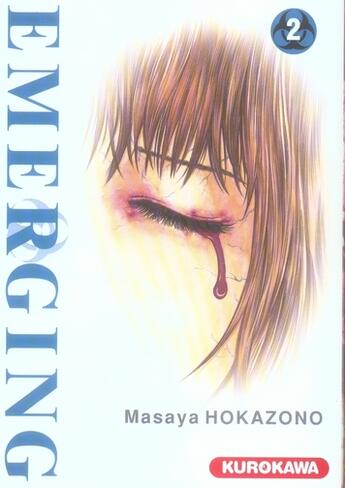 Couverture du livre « Emerging Tome 2 » de Masaya Hokazono aux éditions Kurokawa