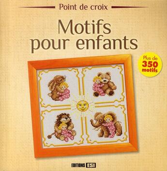 Couverture du livre « Motifs pour enfants » de  aux éditions Editions Esi