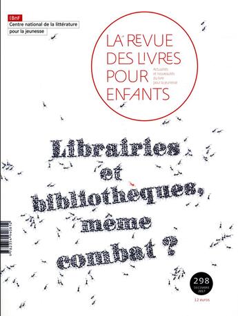 Couverture du livre « Rlpe n298 - librairie/ bibliotheque, meme combat ? » de Collectifs Jeunesse aux éditions Gallimard-jeunesse