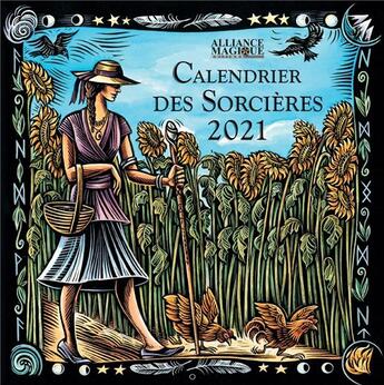 Couverture du livre « Calendrier des sorcières (édition 2021) » de Alliance Magique aux éditions Alliance Magique