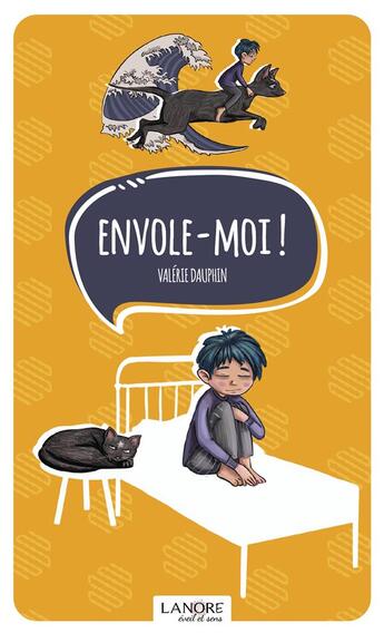 Couverture du livre « Envole-moi ! » de Valerie Dauphin aux éditions Lanore