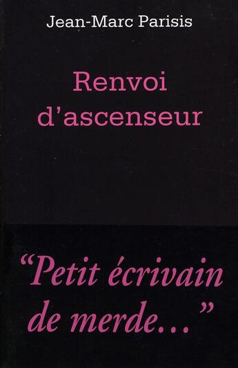 Couverture du livre « Renvoi d'ascenseur » de Jean-Marc Parisis aux éditions Table Ronde