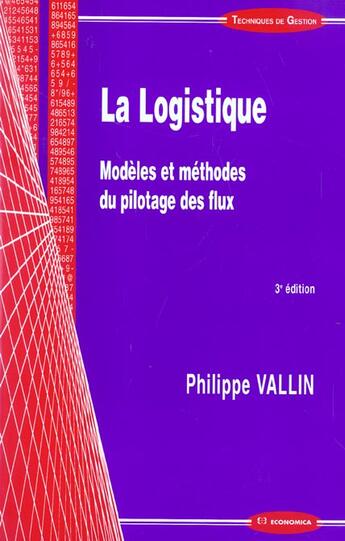 Couverture du livre « Logistique-Modeles 3 E Edition » de Vallin P. aux éditions Economica