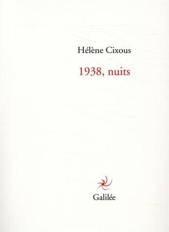 Couverture du livre « 1938, nuits » de Hélène Cixous aux éditions Galilee