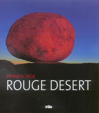 Couverture du livre « Rouge desert » de Francis Tack aux éditions Vilo