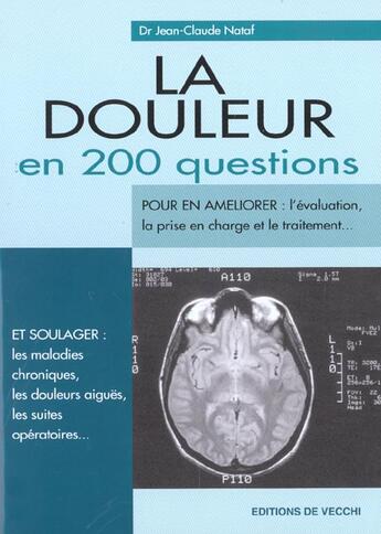 Couverture du livre « Douleur en 200 questions (la) » de Dr Nataf aux éditions De Vecchi