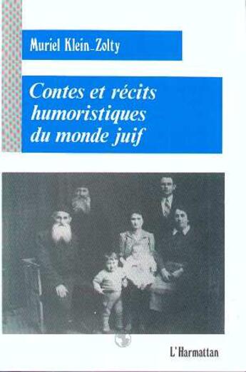 Couverture du livre « Contes et recits humoristiques du monde juif » de Muriel Klein-Zolty aux éditions L'harmattan