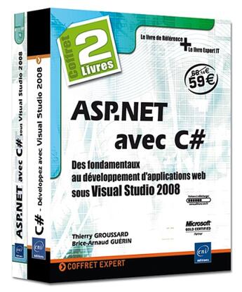 Couverture du livre « Asp.net avec c# ; coffret de 2 livres ; des fondamentaux au développement d'applications web sous visual studio 2008 » de Groussard Guerin aux éditions Eni