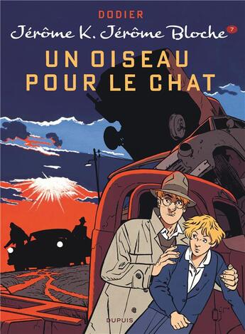 Couverture du livre « Jérôme K. Jérôme Bloche Tome 7 : un oiseau pour le chat » de Alain Dodier aux éditions Dupuis