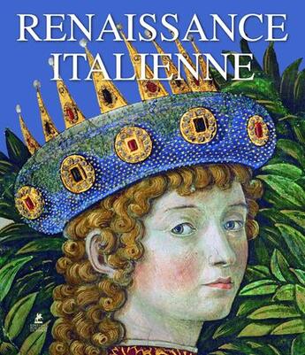 Couverture du livre « La peinture de la Renaissance italienne » de  aux éditions Place Des Victoires