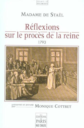 Couverture du livre « Réflexions sur le procès de la reine (1793) » de Germaine De Staël-Holstein aux éditions Paris