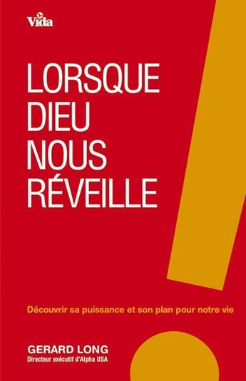 Couverture du livre « Lorsque Dieu nous réveille » de Long Gerard aux éditions Vida