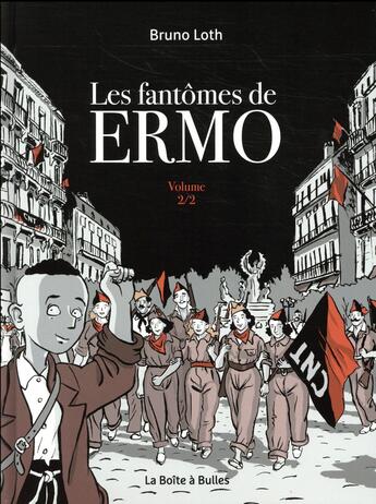 Couverture du livre « Les fantômes de Ermo Tome 2 » de Bruno Loth aux éditions La Boite A Bulles