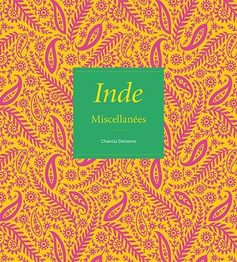 Couverture du livre « Inde » de Chantal Deltenre-De Bruycker aux éditions Nevicata