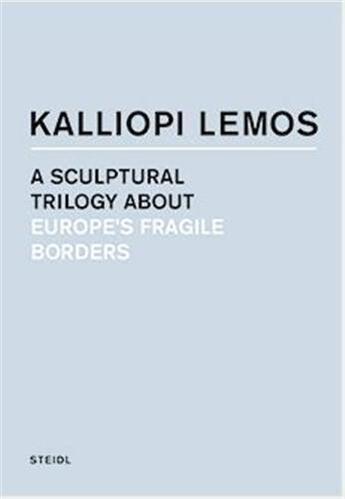 Couverture du livre « Kalliopi lemos a sculptural trilogy about europe s fragile borders (2 vol. sous coffret) » de Lemos aux éditions Steidl