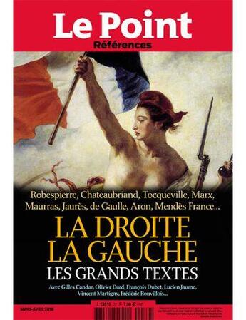 Couverture du livre « Le point references hs n 72 la droite la gauche les grands textes fevrier 2018 » de  aux éditions Le Point