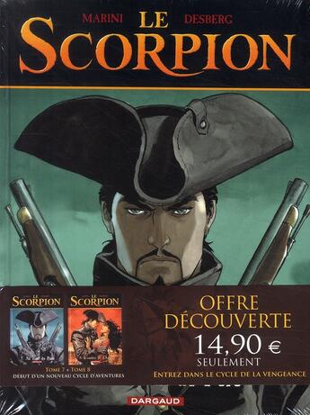 Couverture du livre « Le scorpion ; t.7 et t.8 » de Stephen Desberg et Enrico Marini aux éditions Dargaud