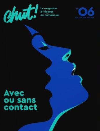 Couverture du livre « Chut! n 6 : amour(s), avec ou sans contact » de  aux éditions Chut !