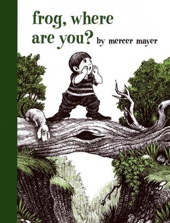 Couverture du livre « FROG, WHERE ARE YOU? » de Mayer Mercer aux éditions Dial Books