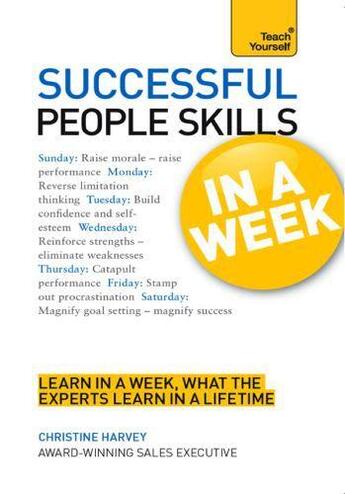 Couverture du livre « Successful People Skills in a week: Teach Yourself Ebook » de Harvey Christine aux éditions Hodder Education Digital