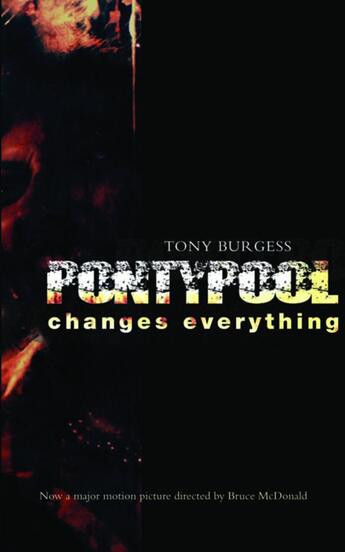 Couverture du livre « Pontypool Changes Everything » de Tony Burgess et William A. Urseth aux éditions Ecw Press