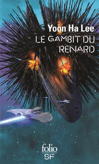 Couverture du livre « Le gambit du renard » de Yoon Ha Lee aux éditions Folio