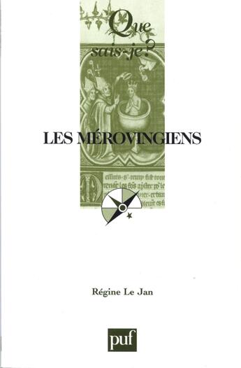 Couverture du livre « Les mérovingiens » de Regine Le Jan aux éditions Que Sais-je ?