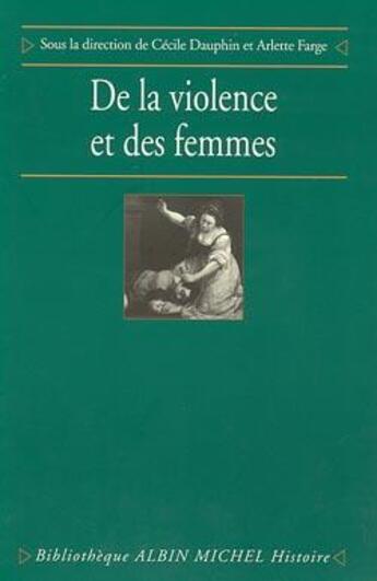 Couverture du livre « De la violence et des femmes » de  aux éditions Albin Michel