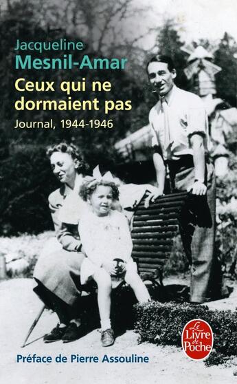 Couverture du livre « Ceux qui ne dormaient pas ; journal, 1944-1946 » de Jacqueline Mesnil-Amar aux éditions Le Livre De Poche