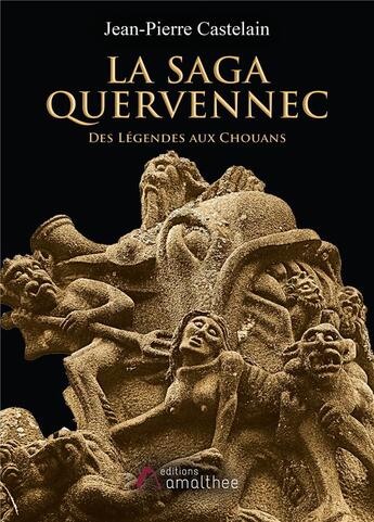 Couverture du livre « La Saga Quervennec » de Jean-Pierre Castelain aux éditions Amalthee