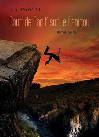 Couverture du livre « Coup de canif sur le canigou » de Guy Raynaud aux éditions Books On Demand