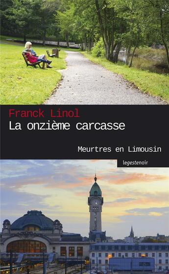 Couverture du livre « La onzième carcasse » de Franck Linol aux éditions Geste