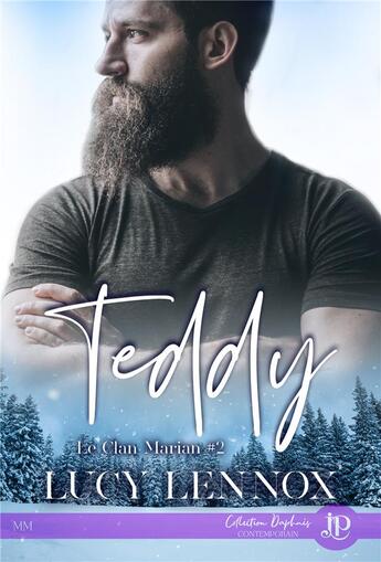 Couverture du livre « Le clan marian Tome 2 ; Teddy » de Lucy Lennox aux éditions Juno Publishing