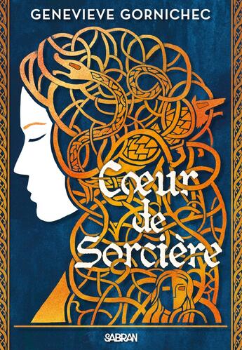 Couverture du livre « Coeur de sorcière Tome 1 » de Genevieve Gornichec aux éditions Sabran