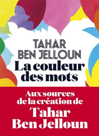 Couverture du livre « La couleur des mots » de Tahar Ben Jelloun aux éditions L'iconoclaste