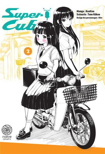 Couverture du livre « Super Cub Tome 2 » de Koken Tone et Kanitan aux éditions Noeve Grafx