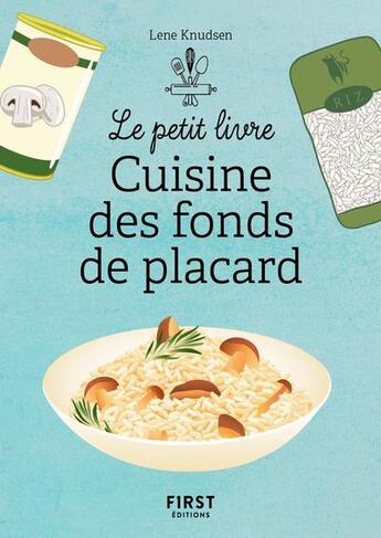 Couverture du livre « Les recettes pas chères des fonds de placard » de Lene Knudsen aux éditions First