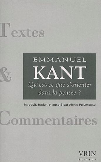 Couverture du livre « Qu'est-ce que s'orienter dans la pensée ? » de Emmanuel Kant aux éditions Vrin