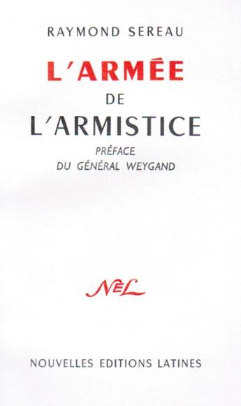 Couverture du livre « L'armée de l'armistice » de Raymond Sereau aux éditions Nel