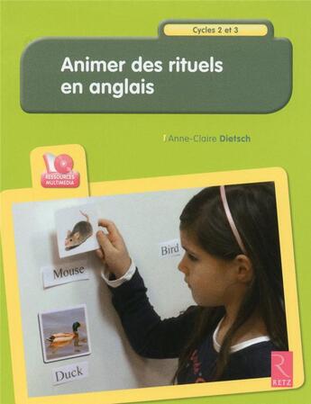 Couverture du livre « Animer des rituels en anglais » de  aux éditions Retz