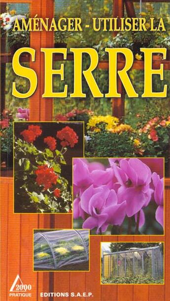 Couverture du livre « La serre » de  aux éditions Saep