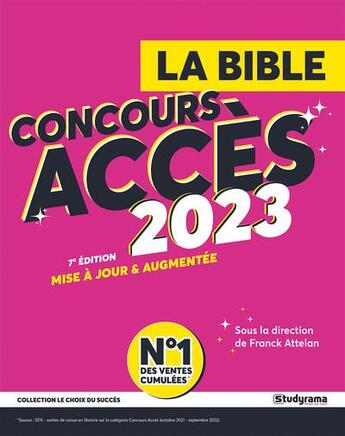 Couverture du livre « La bible du concours Accès (édition 2023) » de Attelan Franck et Jules Sesplugues aux éditions Studyrama